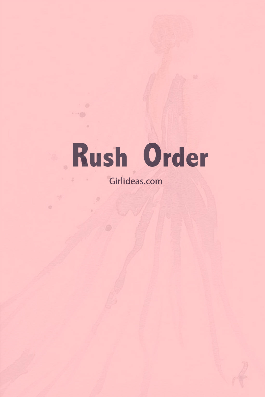 Rush Order