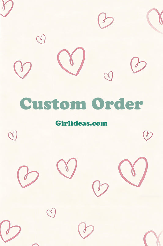 Custom Order